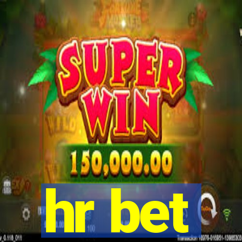 hr bet